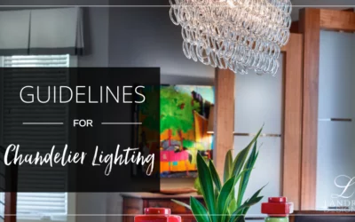 Guidelines for Chandelier Lighting