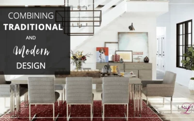 Combining Traditional & Modern Design